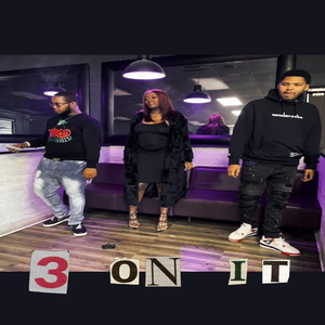 3 on it (feat. D'doe & ODM benjii)