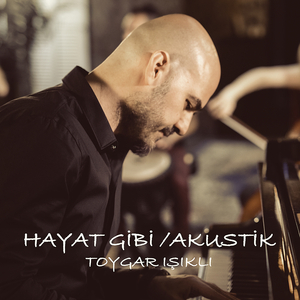 Hayat Gibi (Akustik)