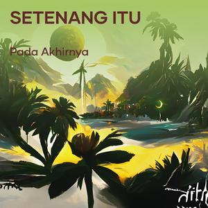 Setenang Itu (Acoustic)
