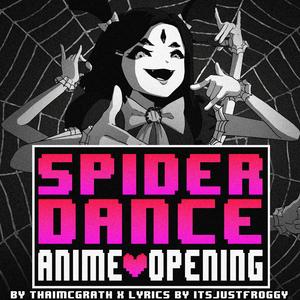Spider Dance Anime Opening (SynthV Version)