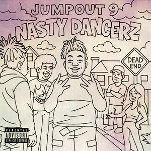 Nasty Dancerz (feat. Jumpout 9)