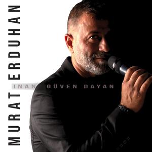 İNAN GÜVEN DAYAN