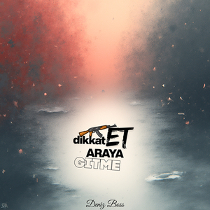 Dikkat Et Araya Gitme