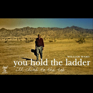 You Hold the Ladder