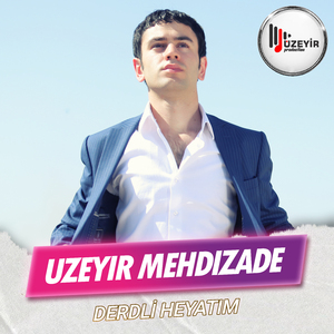 Derdli Heyatim
