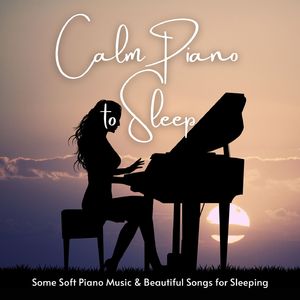 Beautiful Songs for Sleeping
