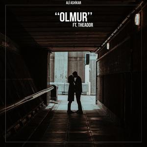 Olmur (feat. Theador)