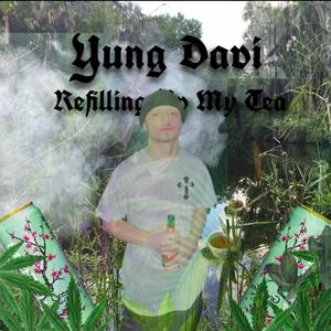 Refillin Up My Tea