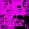 Own Dialect - Doggz Out (feat. Hedo Jackinabox & Merky Ace) (Own Dialect Remix)