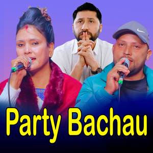 PARTY BACHAU