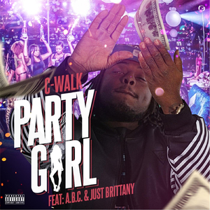 Party Girl (feat. Just Brittany & A.B.C.)