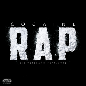 Cocaine Rap (feat. Murs) (Explicit)