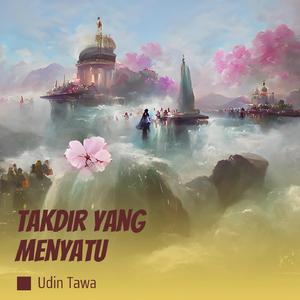 Takdir yang menyatu