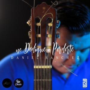 Me dedique a perderte
