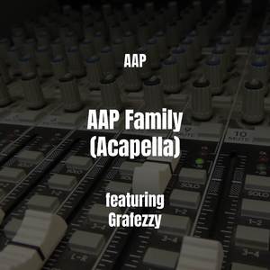 AAP Family (Acapella)