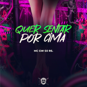 Quer Sentar por Cima