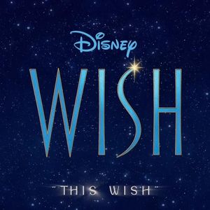 This Wish (From "Wish"/Soundtrack Version)