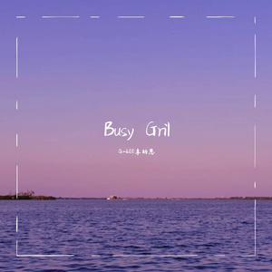 Busy Girl