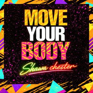 MOVE YOUR BODY