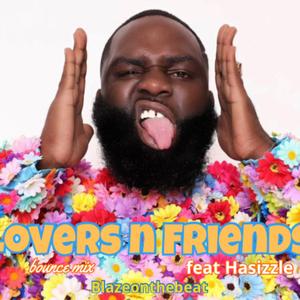 LOVERS N FRIENDS (feat. HA-SIZZLE) (MIX)