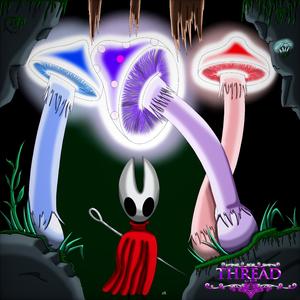 Thread of Fate (feat. GlitchecalKatt & Dourew) (Hollow Knight: Silksong)