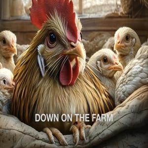 Down On the Farm