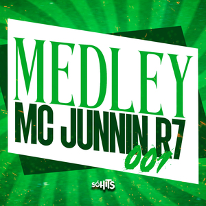 Medley Mc Junnin R7 001