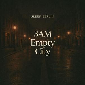 3AM Empty City