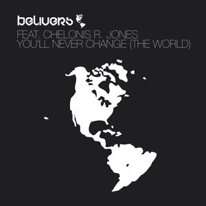 You'll Never Change (The World) (Oliver Koletzki Instrumental)