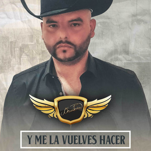 Y Me La Vuelves Hacer