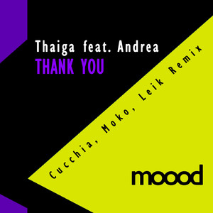 Thank You (Cucchia, Moko, Leik remix)
