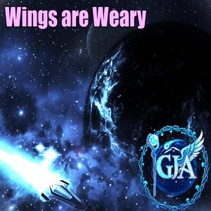 Wings are Weary