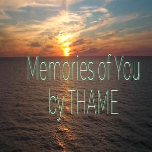 Memories of You