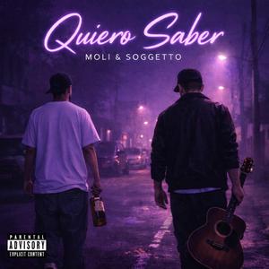 Quiero saber (feat. MOLI)