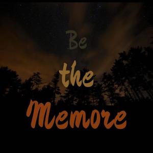 Be the Memore