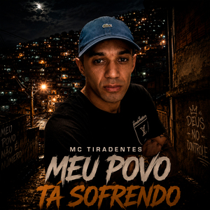 Meu Povo Tá Sofrendo