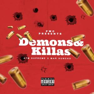 demon & killas (feat. Atm Supreme & Mar Huncho)