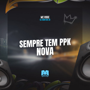 Sempre Tem Pepeka Nova