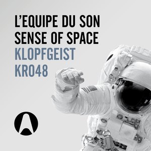 Sense Of Space (Original Mix)