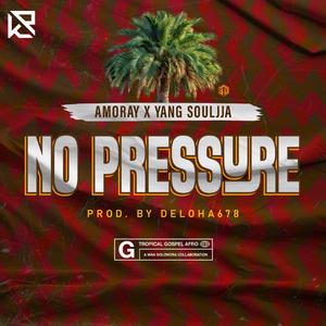 No Pressure (feat. yang souljja & Deloha)