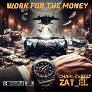 work for the money