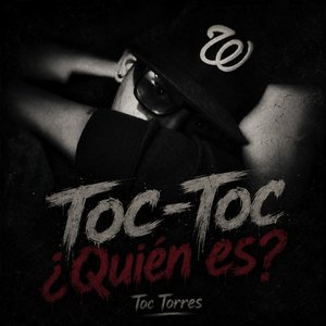 Toc Toc ¿Quien Es?