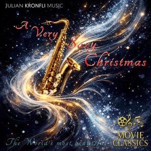 A Very Saxy Christmas (Movie Classics Soundtrack)