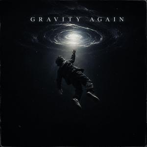 Gravity Again