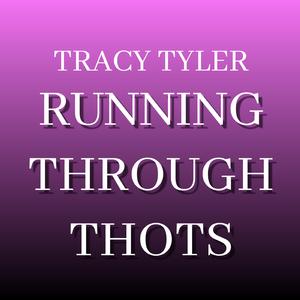 Running Through Thots