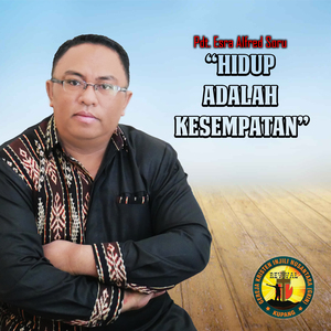 Hidup Adalah Kesempatan