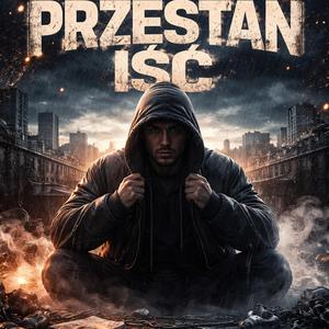 NIE PRZESTAŃ IŚĆ