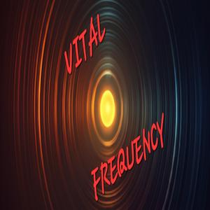 VITAL FREQUENCY