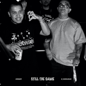Still The Same (feat. 9ii9aboy)