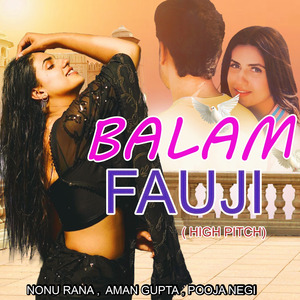 Balam Fauji (High Pitch)